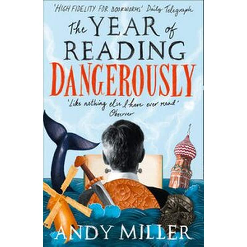 The Year of Reading Dangerously 1045711