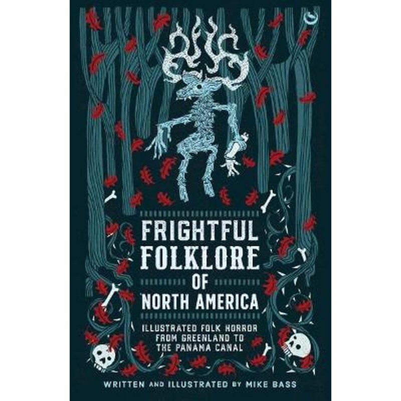 Frightful Folklore of North America