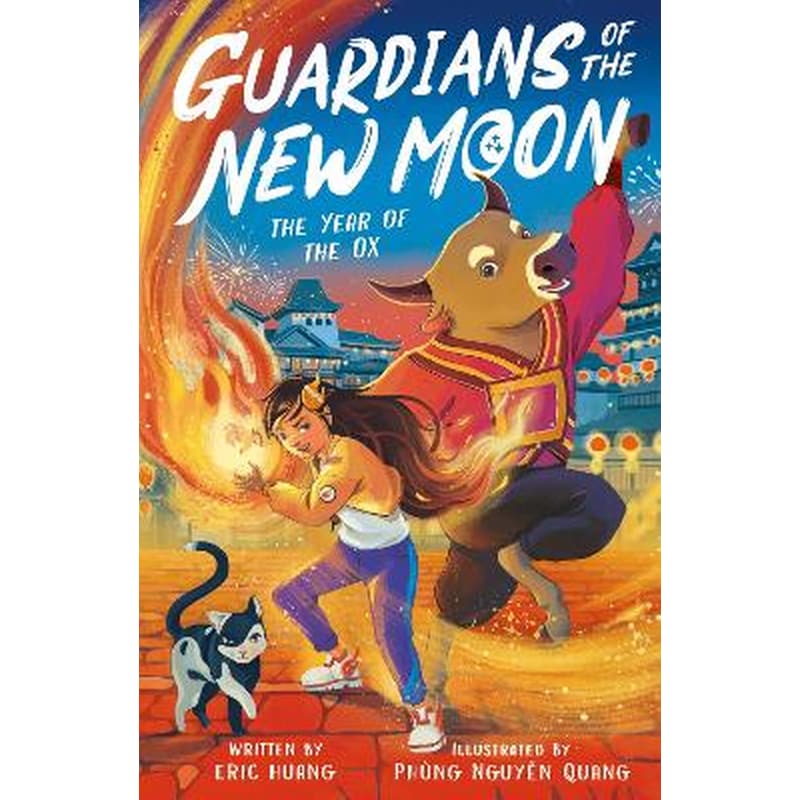 Guardians of the New Moon: The Year of the Ox
