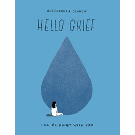 Hello Grief