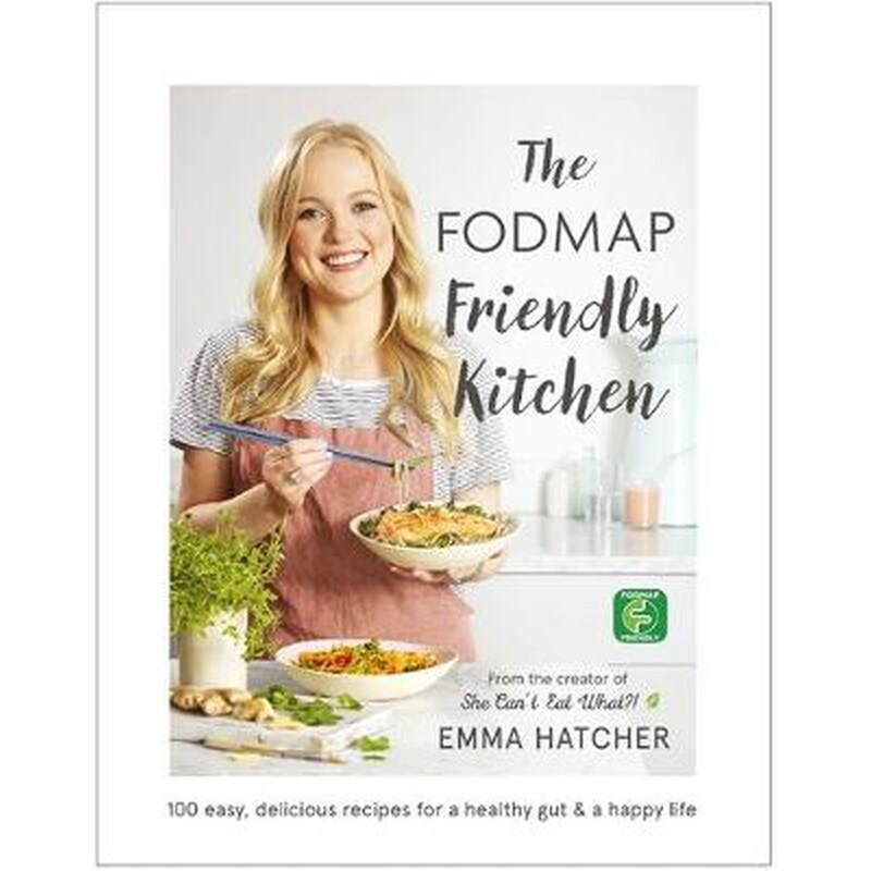 FODMAP Friendly Kitchen Cookbook