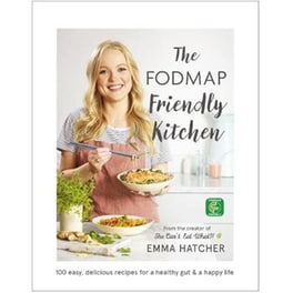 FODMAP Friendly Kitchen Cookbook