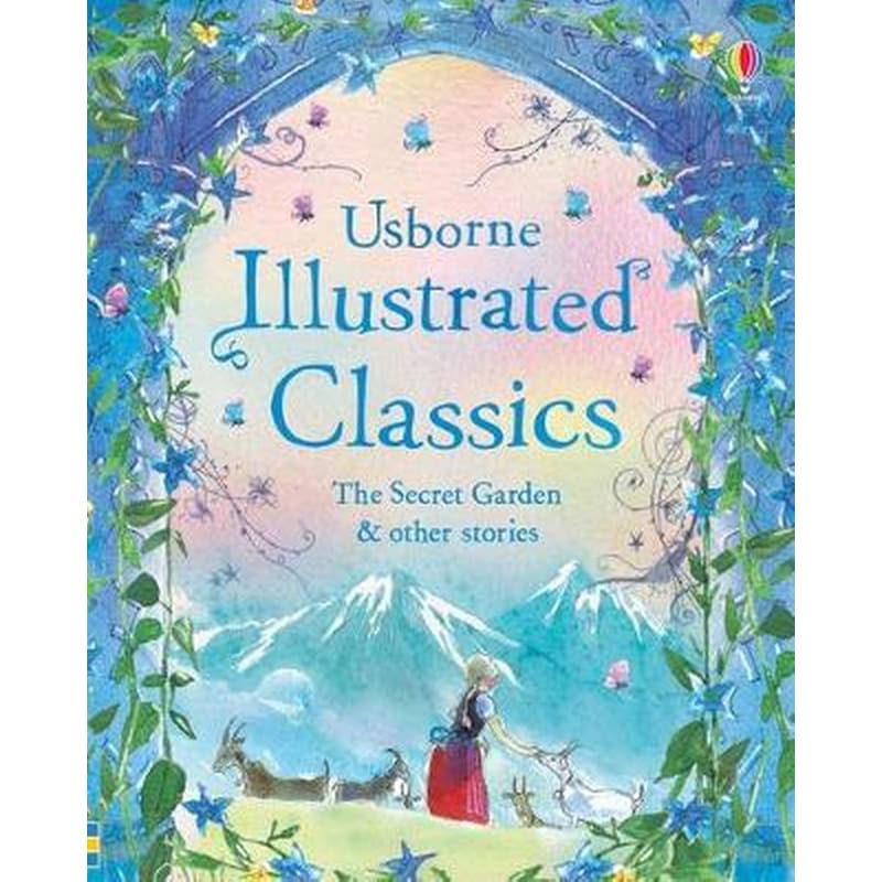 Illustrated Classics The Secret Garden other stories