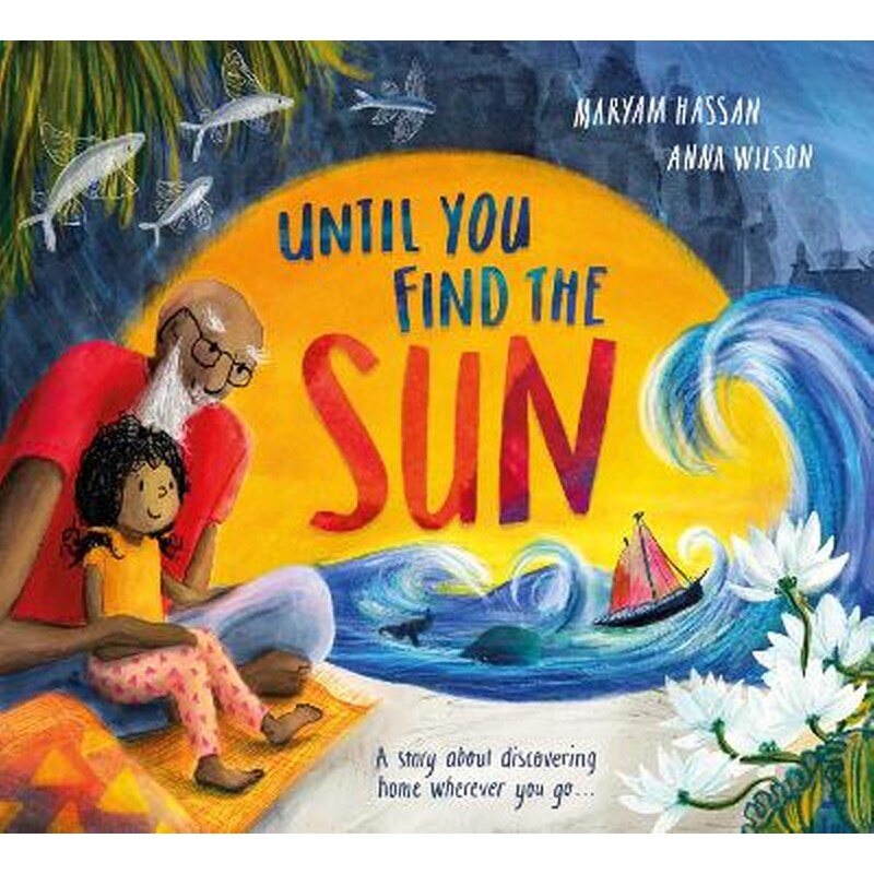 Until You Find The Sun