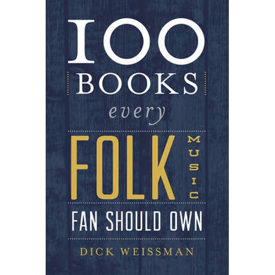 100 Books Every Folk Music Fan Should Own image 0