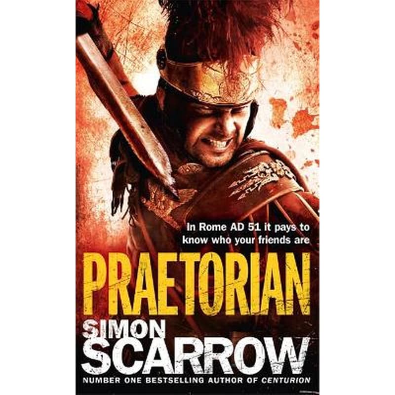 Praetorian (Eagles of the Empire, book 11) by Simon Scarrow