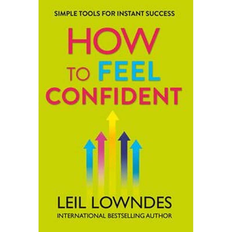 How to Feel Confident