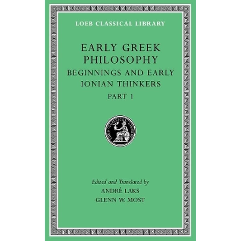Early Greek Philosophy, Volume II