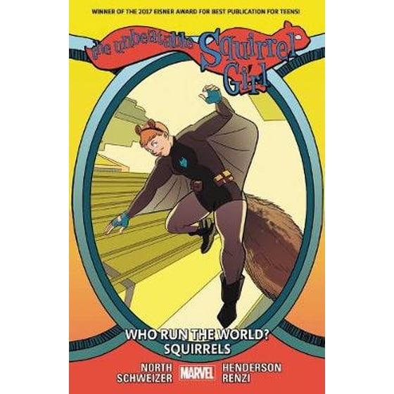 Unbeatable Squirrel Girl Vol. 6: Who Run The World? Squirrels image 0