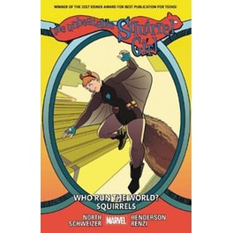 Unbeatable Squirrel Girl Vol. 6: Who Run The World? Squirrels