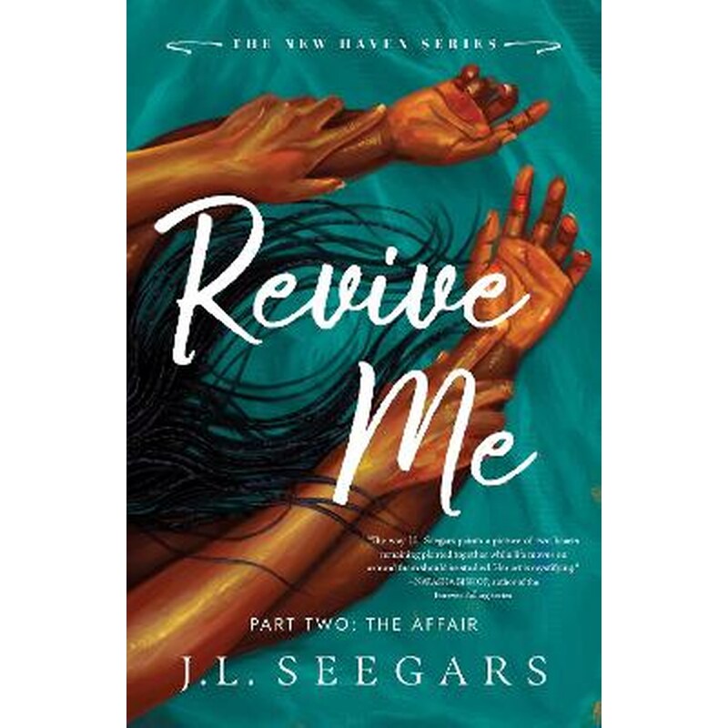 Revive Me - Part Two - The Affair