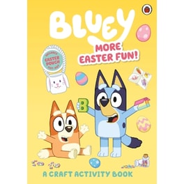 Bluey: More Easter Fun!: A Craft Activity Book