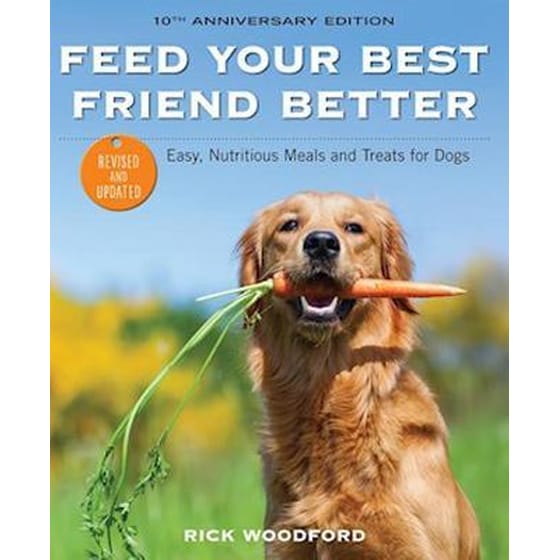 Feed Your Best Friend Better, Revised Edition image 0