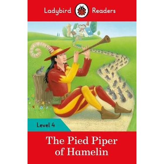 Ladybird Readers Level 4 - The Pied Piper (ELT Graded Reader) image 0