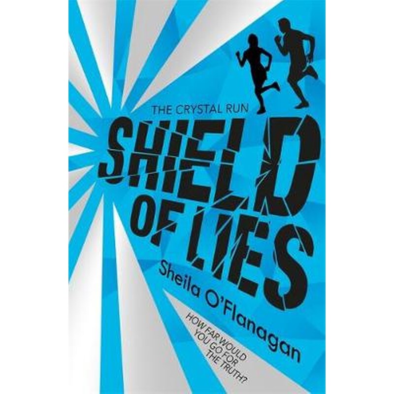 Crystal Run- Shield of Lies