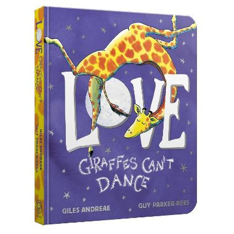 Love from Giraffes Cant Dance Board Book
