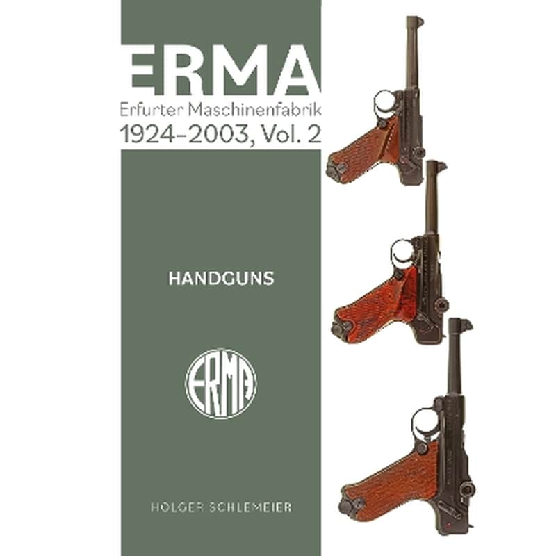 ERMA: Erfurter Maschinenfabrik, 1924–2003, Vol. 2