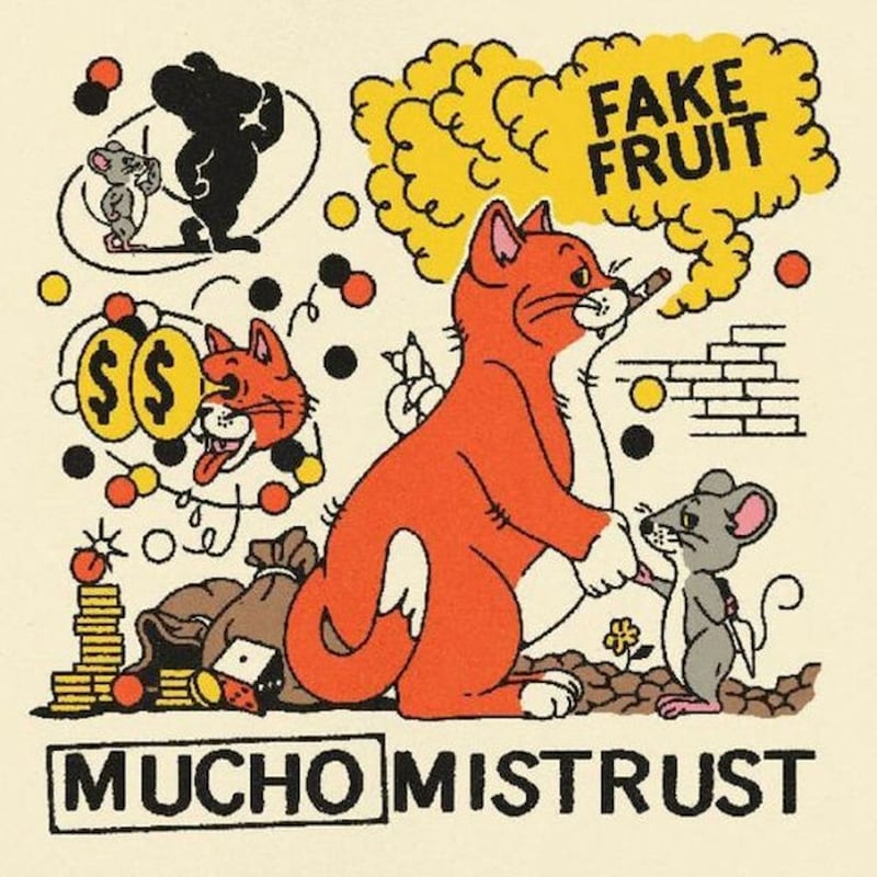 Mucho Mistrust