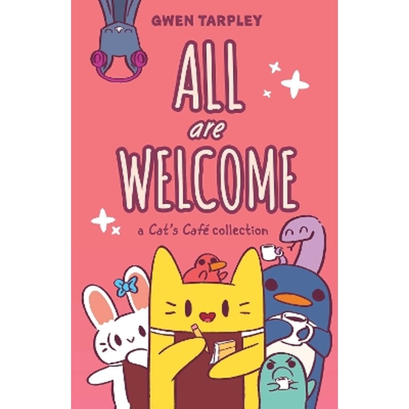 All Are Welcome: A Cats Cafe Collection