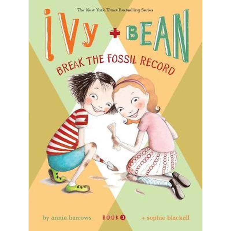 Ivy and Bean Break the Fossil Record