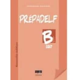 Prepadelf B1 Methode Ecrit N/E
