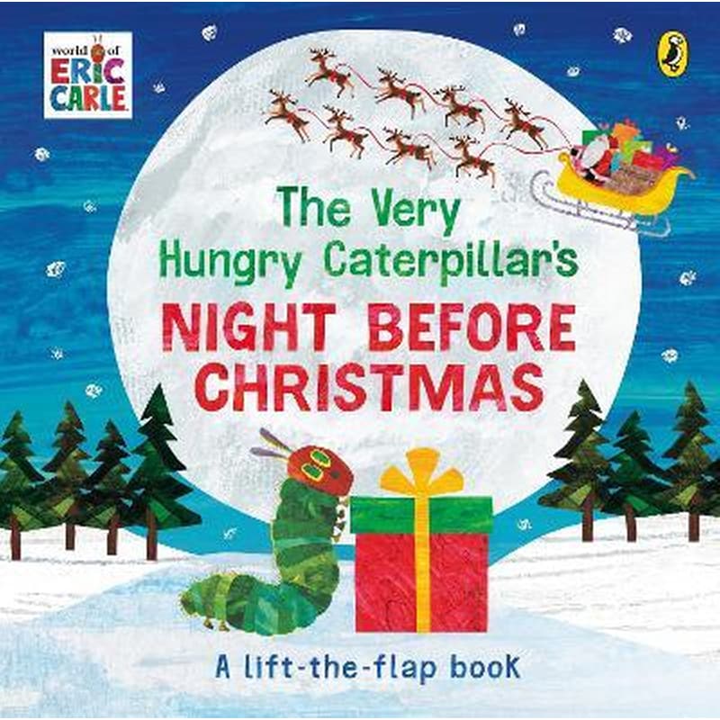 The Very Hungry Caterpillars Night Before Christmas