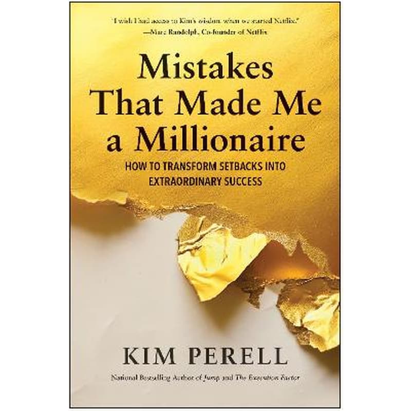 Mistakes that Made Me a Millionaire