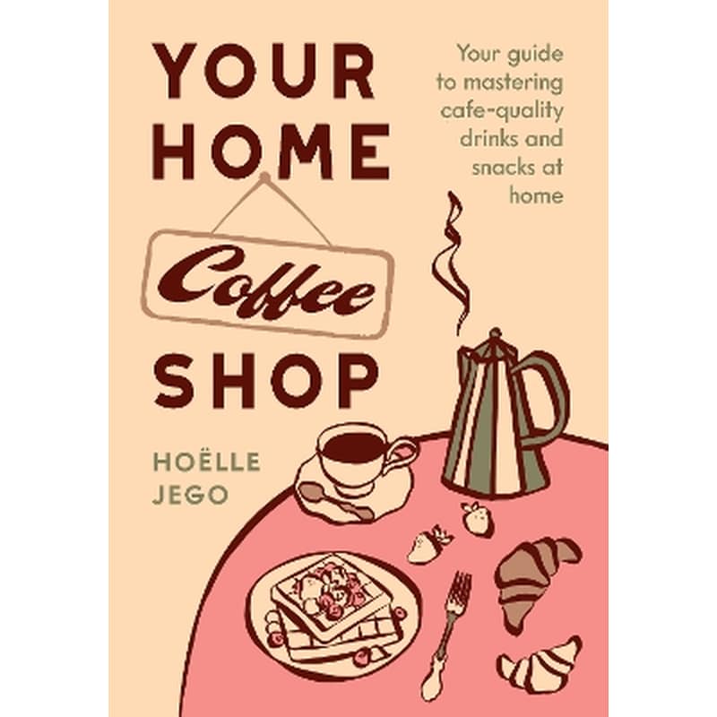 Your Home Coffee Shop