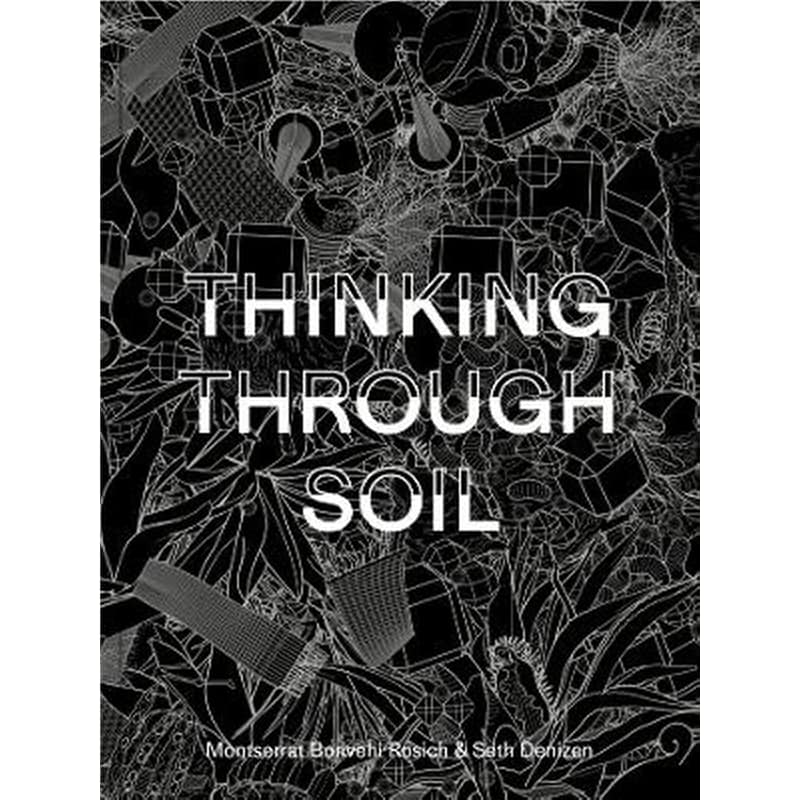 Thinking Through Soil