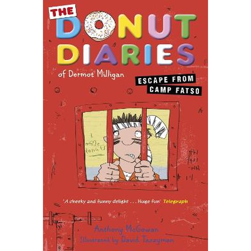 Donut Diaries: Escape from Camp Fatso