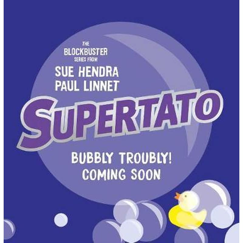 Supertato: Bubbly Troubly
