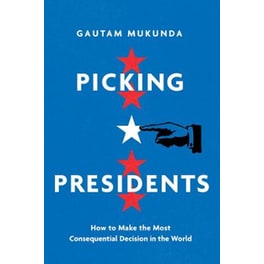 Picking Presidents