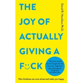 The Joy of Actually Giving a F*ck
