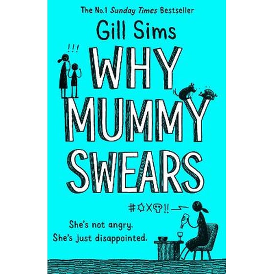 Why Mummy Swears image 0