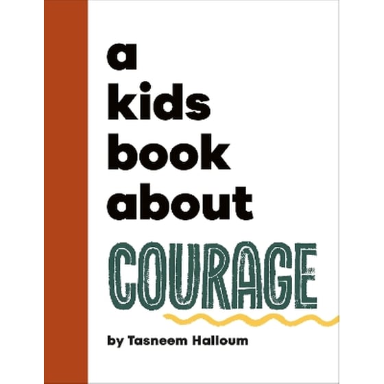 A Kids Book About Courage image 0