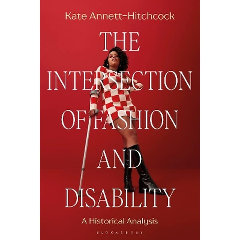 The Intersection of Fashion and Disability