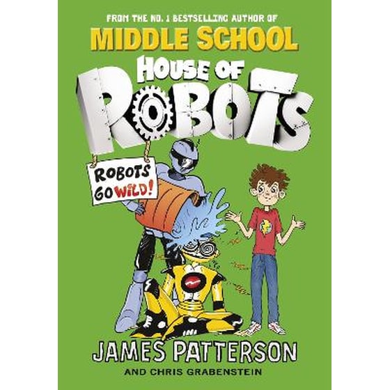 House of Robots: Robots Go Wild! image 0