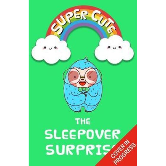 Super Cute - The Sleepover Surprise image 0