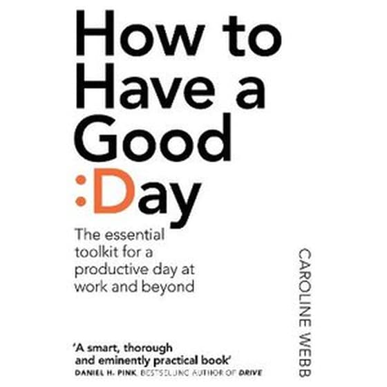 How to Have a Good Day image 0