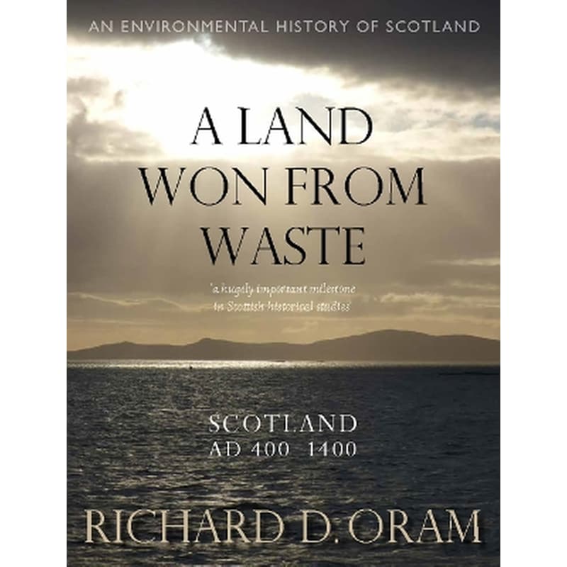 A Land Won from Waste