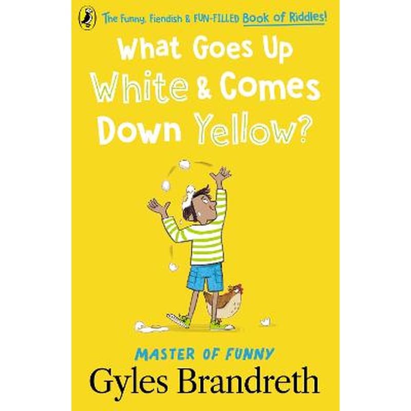 What Goes Up White and Comes Down Yellow? 1785827