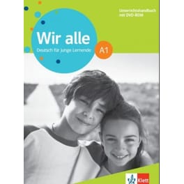 Wir alle A1- Unterrichtshandbuch & DVD Rom