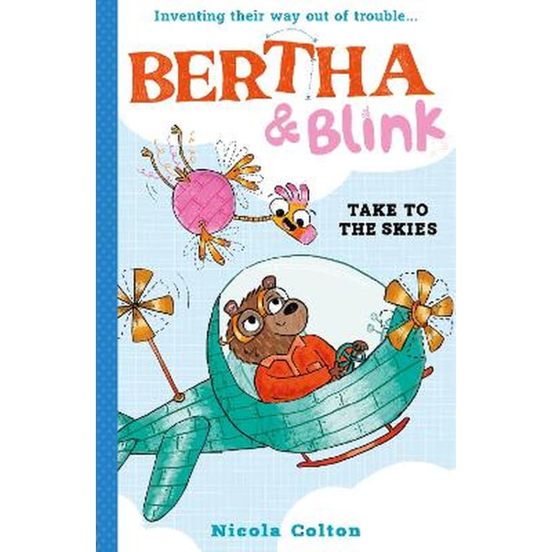 Bertha and Blink: Take to the Skies
