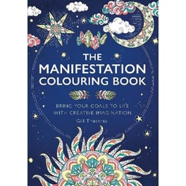 The Manifestation Colouring Book