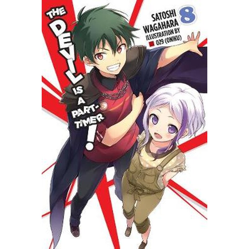 Devil Is a Part-Timer!, Vol. 8 (light novel)