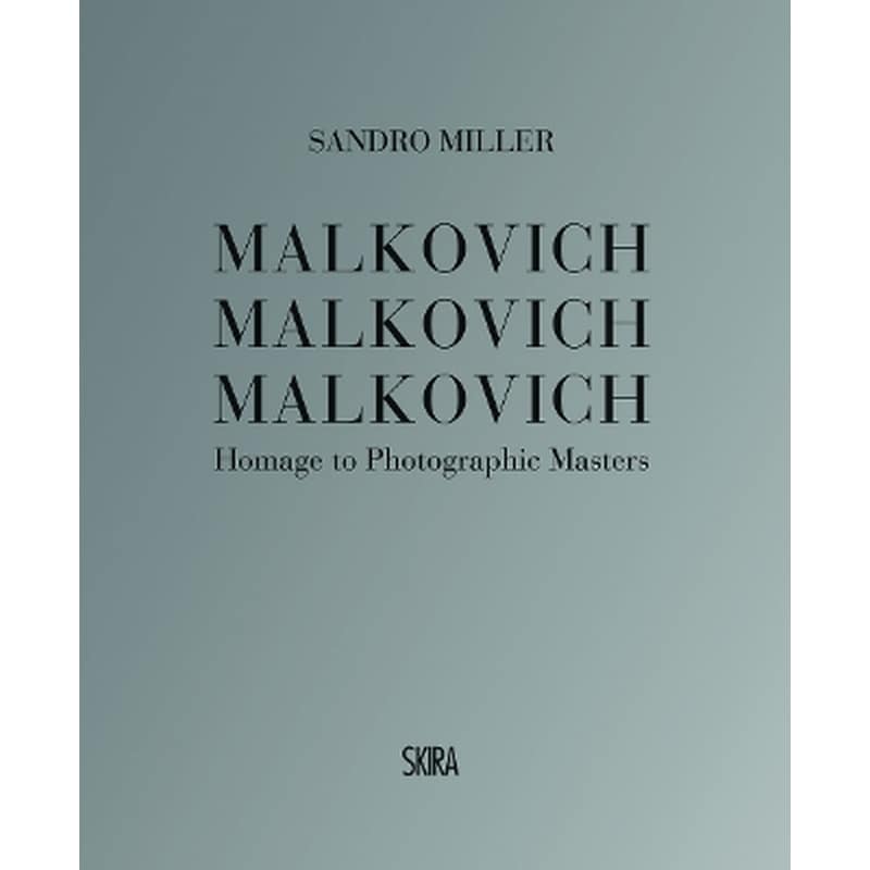Malkovich Malkovich Malkovich