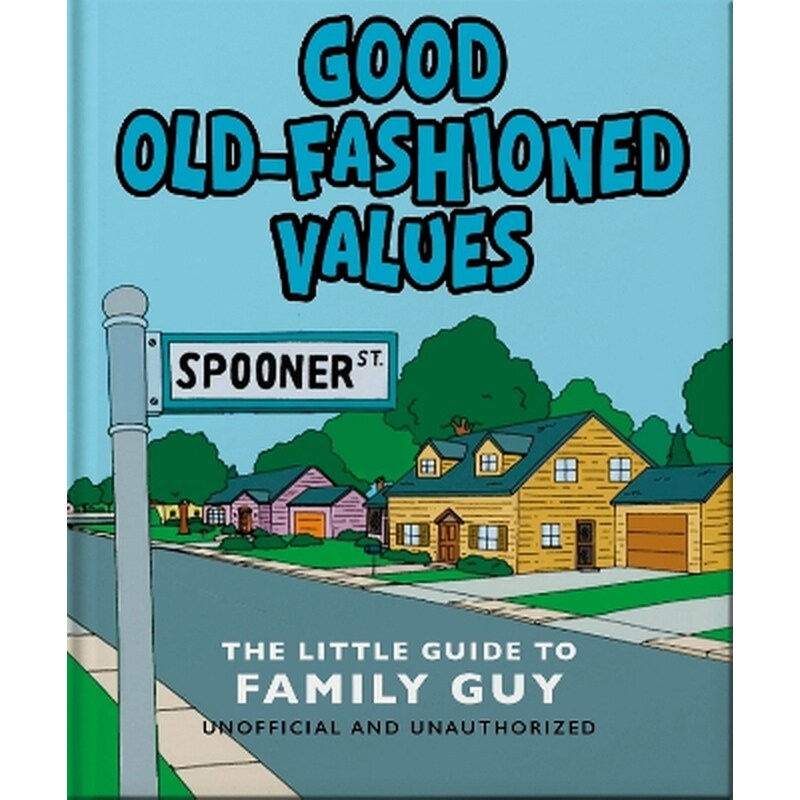 Good Old-Fashioned Values