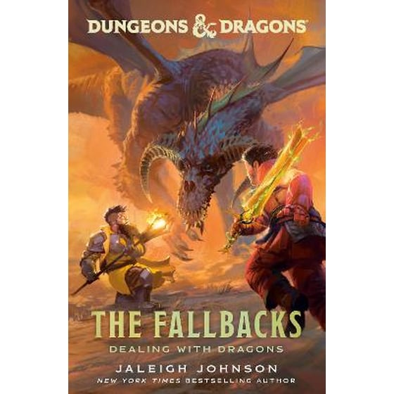 Dungeons & Dragons: The Fallbacks: Dealing with Dragons image 0