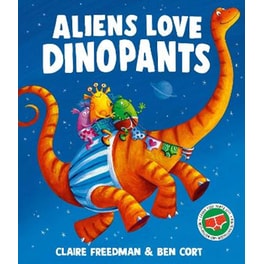 Aliens Love Dinopants