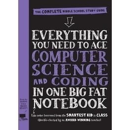 Everything You Need to Ace Computer Science and Coding in One Big Fat Notebook - US Edition
